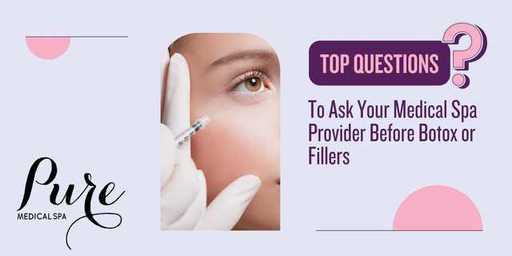 top-questions-to-ask-before-botox-fillers.jpeg